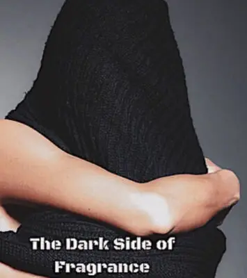 Dark Side of Fragrance copy